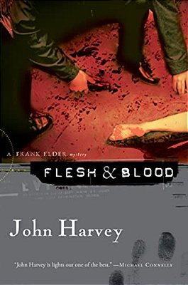 Flesh & Blood: A Frank Elder Mystery-..