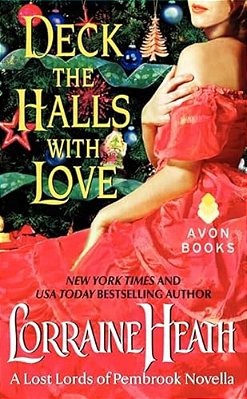 Deck The Halls With Love: A Lost Lords Of Pembrook Novella-..