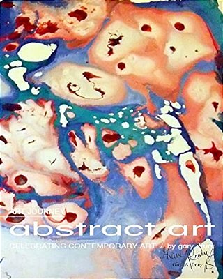 Art Journey Abstract Art: Celebrating Contemporary Art-..