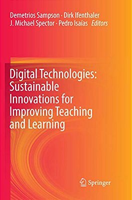 Digital Technologies: Sustainable Innovations For Improving Teaching And Learning-..