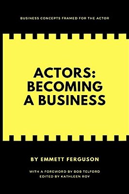 Actors: Becoming A Business-..