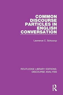 Common Discourse Particles In English Conversation-..