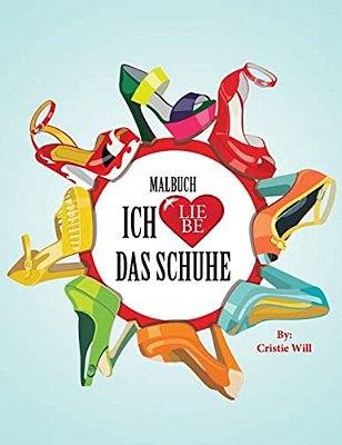 Ich Liebe Das Schuhe-Malbuch-..