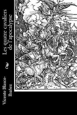Les Quatre Cavaliers De L'Apocalypse-..