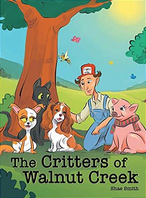 The Critters Of Walnut Creek-..