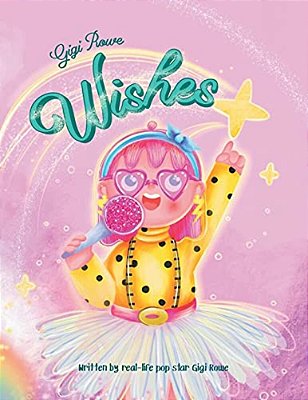 Gigi Rowe Wishes-..