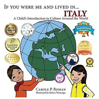 If You Were Me And Lived In... Italy: A Child's Introduction To Cultures Around The World-..