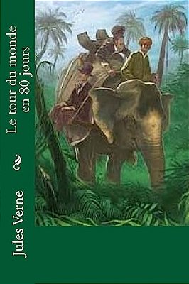 Le Tour Du Monde En 80 Jours-..
