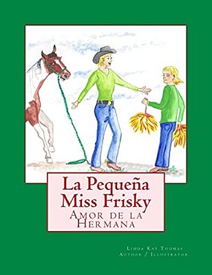 La Pequeña Miss Frisky, Amor De La Hermana-..