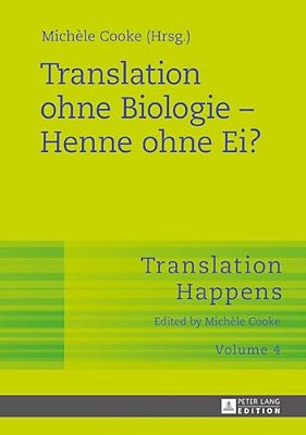 Translation Ohne Biologie - Henne Ohne Ei?-..