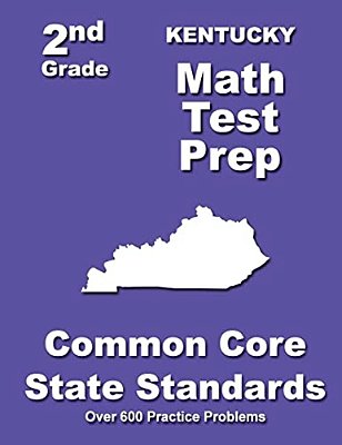 Kentucky 2ND Grade Math Test Prep: Common Core State Standards-..