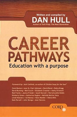 Career Pathways: Education With A Purpose-..