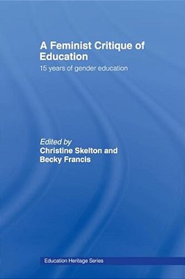 Feminist Critique Of Education: Fifteen Years Of Gender Development-..