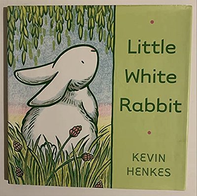 Little White Rabbit: An Easter And Springtime Book For Kids-..