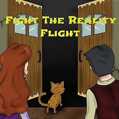 Fight The Reality Flight-..