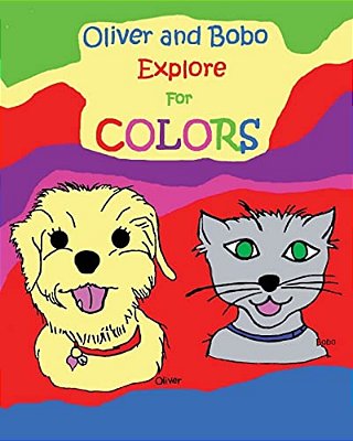 Oliver And Bobo Explore For Colors-..