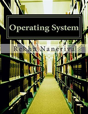 Operating System: Concepts And Theory-..
