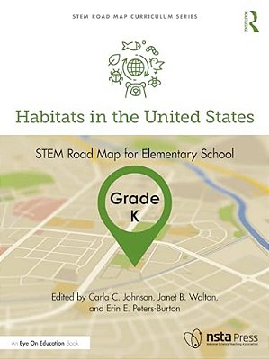 Habitats In The United States, Grade K: Stem Road Map For Elementary School-..