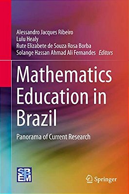 Mathematics Education In Brazil: Panorama Of Current Research-..