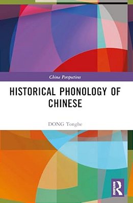 Historical Phonology Of Chinese-..