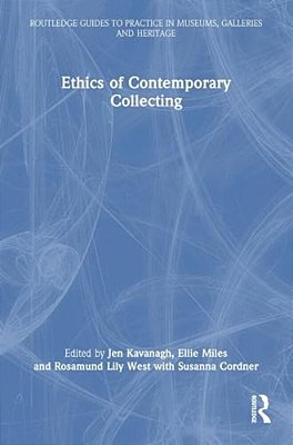 Ethics Of Contemporary Collecting-..