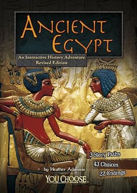 Ancient Egypt: An Interactive History Adventure-..