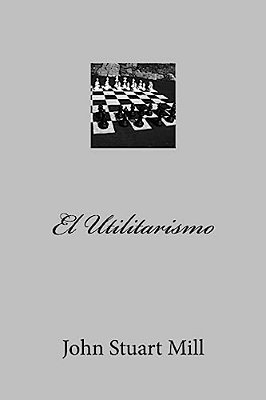 El Utilitarismo-..