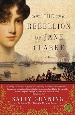 The Rebellion Of Jane Clarke-..