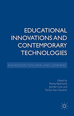 Educational Innovations And Contemporary Technologies: Enhancing Teaching And Learning-..