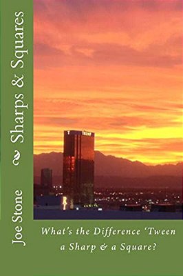 Sharps & Squares: What's The Difference 'Tween A Sharp And A Square?-..