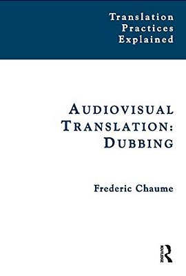 Audiovisual Translation: Dubbing-..