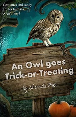 An Owl Goes Trick-Or-treating-..