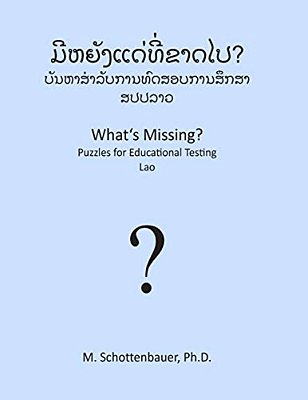 What's Missing? Puzzles For Educational Testing: Lao-..