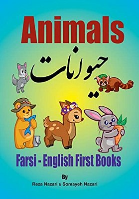 Farsi - English First Books: Animals And Insects-..