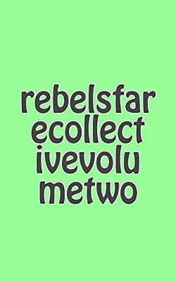 Rebelsfare Collective: Volume Two-..
