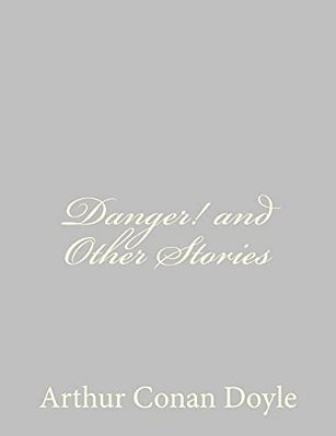 Danger! And Other Stories-..