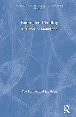 Extensive Reading: The Role Of Motivation-..