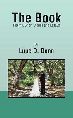 The Book: Poems, Short Stories And Essays-..