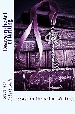 Essays In The Art Of Writing-..