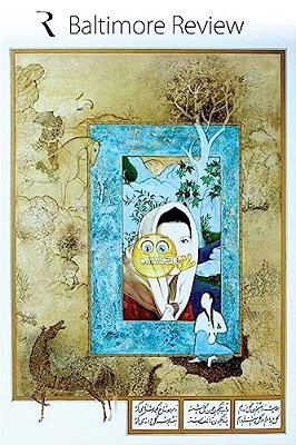 The Baltimore Review 2017: 2017 Print Collection Of The Poems, Stories, And Creative Nonfiction From The Summer And Fall 2016 And Winter And Spri-..