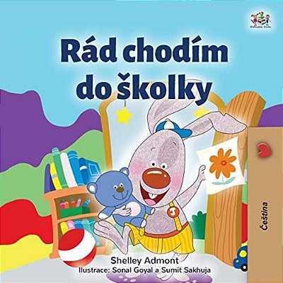 I Love To Go To Daycare (Czech Children's Book)-..