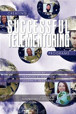Creating Successful Telementoring Programs (Hc)-..