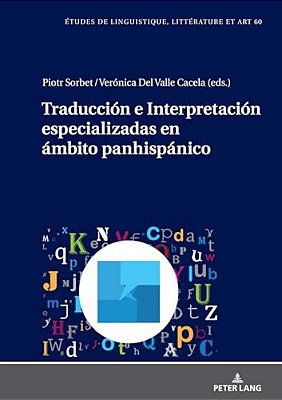 Traducción E Interpretación Especializadas En Ámbito Panhispánico-..