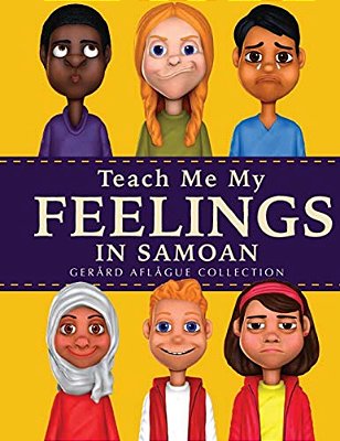 Teach Me My Feelings In Samoan: With English Translations-..