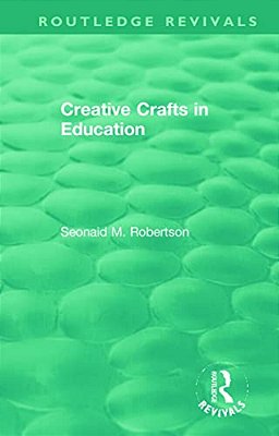 Creative Crafts In Education-..