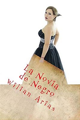 La Novia De Negro: Gerson Y Maklin-..