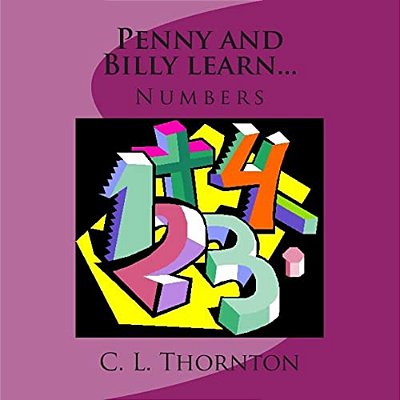 Penny And Billy Learn...: Numbers-..