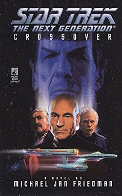 Star Trek: The Next Generation: Crossover-..