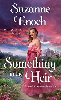 Something In The Heir-..