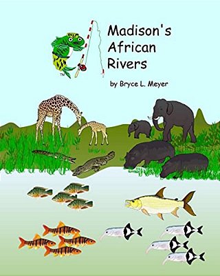 Madison's African Rivers-..